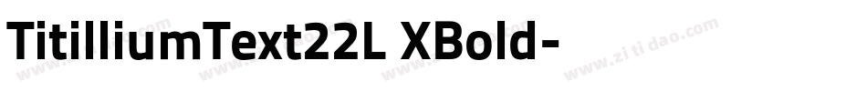 TitilliumText22L XBold字体转换